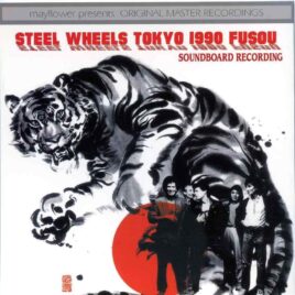 Rolling Stones - Steel Wheels Tokyo 1990 Fusou ( 2 cd set ) ( MAYFLOWER ) ( Tokyo Dome February 27th, 1990 ) front cover