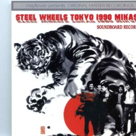Rolling Stones - Steel Wheels Tokyo 1990 Mikasa ( 2 cd set ) ( MAYFLOWER ) ( Tokyo Dome February 24th, 1990 ) front cover