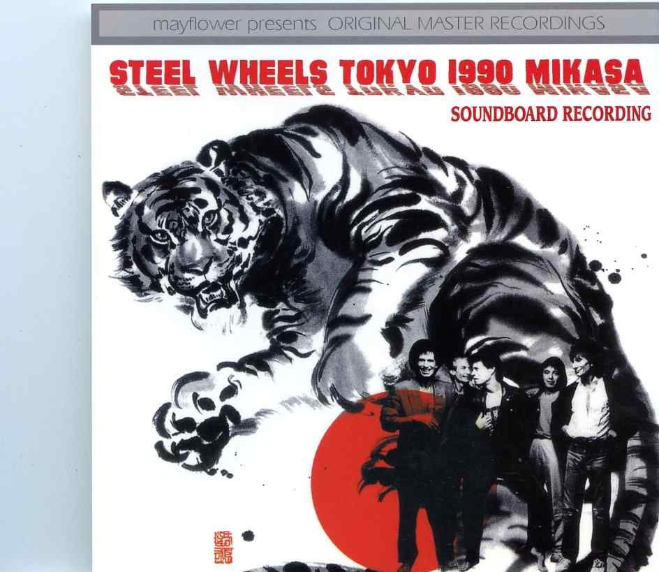 Rolling Stones – Steel Wheels Tokyo 1990 Mikasa ( 2 cd set ) ( MAYFLOWER ) ( Tokyo Dome February 24th, 1990 ) front cover Rolling Stones - Steel Wheels Tokyo 1990 Mikasa ( 2 cd set ) ( MAYFLOWER ) ( Tokyo Dome February 24th, 1990 ) front cover