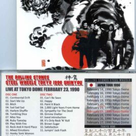 Rolling Stones – Steel Wheels Tokyo 1990 Shinyou ( 2 cd set ) ( MAYFLOWER ) ( Tokyo Dome February 23rd, 1990 )