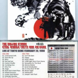 Rolling Stones – Steel Wheels Tokyo 1990 Zui-kaku ( 2 cd set ) ( MAYFLOWER ) ( Tokyo Dome February 20th, 1990 )