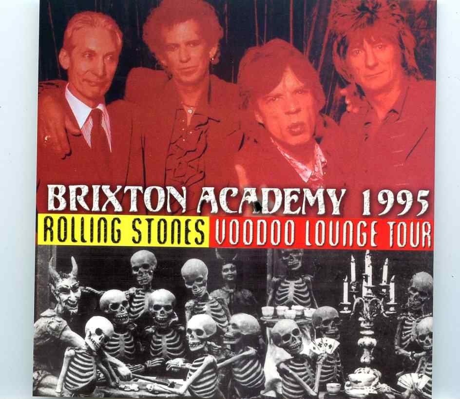 Rolling Stones – Brixton Academy 1995 ( 2 CD Set ) ( MAYFLOWER ) ( London UK July 19th 1995 ) front cover Rolling Stones - Brixton Academy 1995 ( 2 CD Set ) ( MAYFLOWER ) ( London UK July 19th 1995 ) front cover