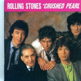 Rolling Stones - Crushed Pearls ( Vinyl Gang ) ( Pathe Marconi Studios April 8th to June 17th, 1985 ) front cover