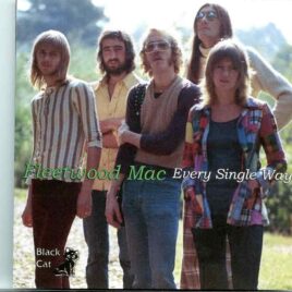 Fleetwood Mac - Every Single Way ( Paramount Theater, Seattle, Washington, USA, March 10th, 1972 ) front cover