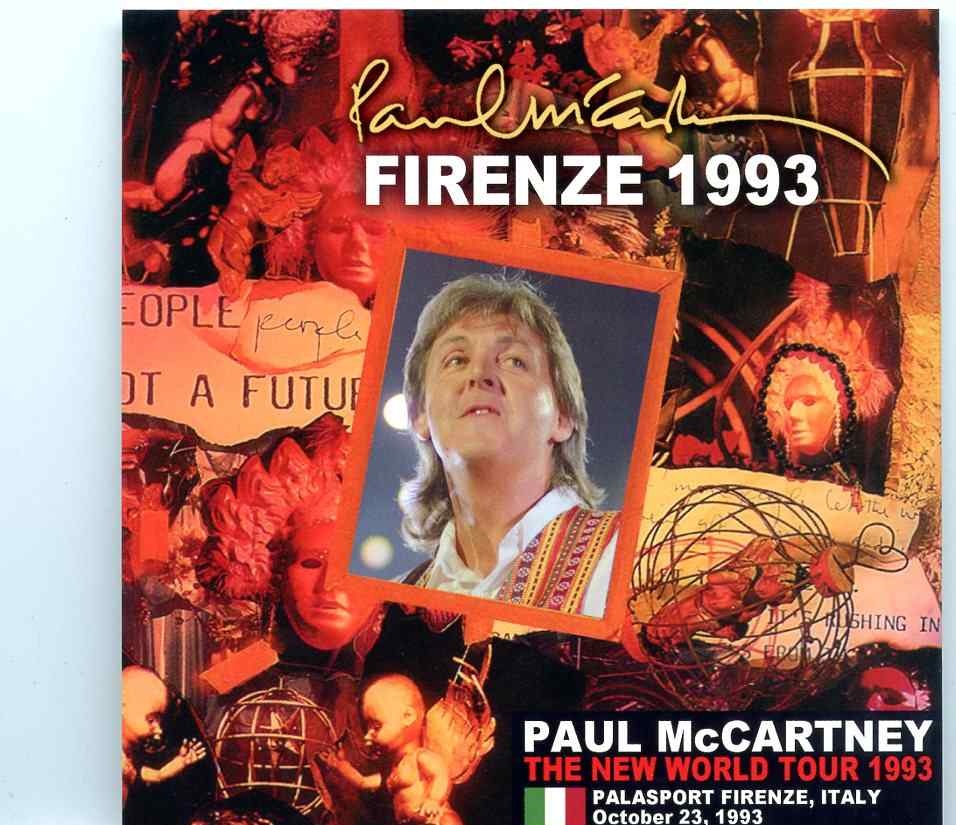 Paul McCartney – Firenze 1993 ( 2 CD SET )( Valkyrie ) (Live at Palasport, Firenze, Italy October 23rd, 1993 ) front cover Paul McCartney - Firenze 1993 ( 2 CD SET )( Valkyrie ) (Live at Palasport, Firenze, Italy October 23rd, 1993 ) front cover