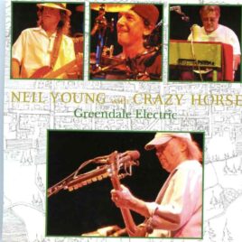 Neil Young - Greendale Electric ( 2 CD SET ) ( Chastain Park, Atlanta, Georgia, USA, June 11th, 2003 ) front cover
