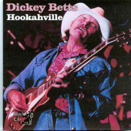 Allman Brothers - Hookahville ( 2 CD SET ) ( Dickey Betts at Buckeye Lake Music Center, Hebron, Ohio, USA, September 2nd, 2000 ) front cover