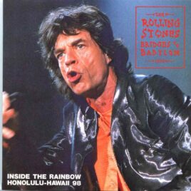 Rolling Stones - Inside the Rainbow ( 2 CD SET ) ( Vinyl Gang ) ( Aloha Stadium, Honolulu Hawaii, January 23rd 1998 ) front cover