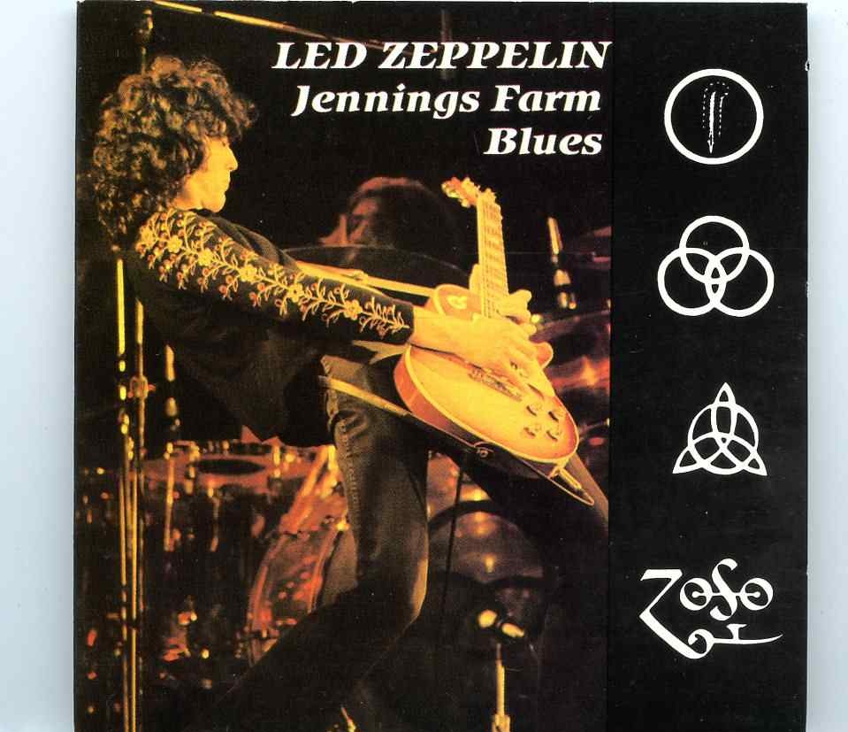 Zeppelin – Jennings Farm Blues ( SCORPIO ) ( Toronto, Canada, September 4th, 1971 plus rehearsals ) front cover Zeppelin - Jennings Farm Blues ( SCORPIO ) ( Toronto, Canada, September 4th, 1971 plus rehearsals ) front cover