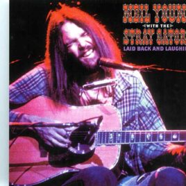 Neil Young - Laid Back And Laughing ( 2 cd set ) ( Cobo Hall, Detroit, MI, USA, January 8th, 1973 ) front cover