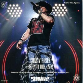 Guns And Roses - Listen To This , Izzy ! ( 3 CD SET ) ( The Forum, Inglewood, California, USA, Nov 29th, 2017 ) front cover