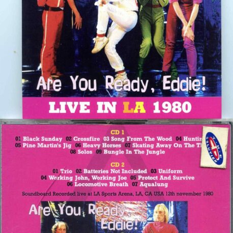 Jethro Tull - Are You Ready, Eddie ( 2 CD SET ) ( LA Sports Arena, Los Angeles, CA, USA, November 12th, 1980 )
