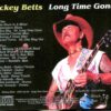Allman Brothers - Long Time Gone ( 2 CD SET ) ( Dickey Betts at Terryville Fairgrounds, Terryville, New York, USA, August 26th, 2007 )