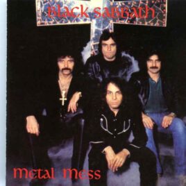 Black Sabbath - Metal Mess ( Oh Boy Recs) ( Live at Ontario Motor Speedway, Ontario, Canada , April 6th, 1974 ) front cover