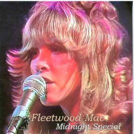Fleetwood Mac - Midnight Special ( Taken from 4 Midnight Special TV Shows - 1976 ) front cover