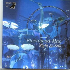 Fleetwood Mac - Night So Still ( 2 CD SET ) ( irwin Center, Austin, Texas, March 1st, 2015 ) front cover
