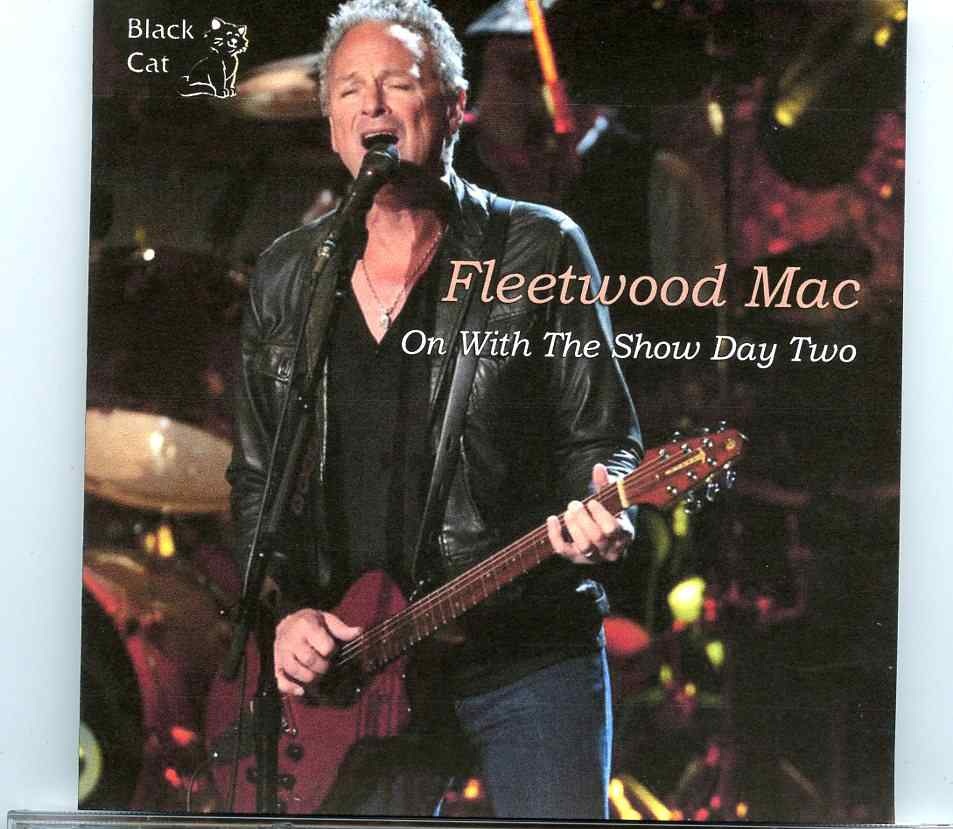 Fleetwood Mac – On With the Show Day Two ( 2 CD set ) ( MSG New York, USA, October 7th, 2014 ) front cover Fleetwood Mac - On With the Show Day Two ( 2 CD set ) ( MSG New York, USA, October 7th, 2014 ) front cover
