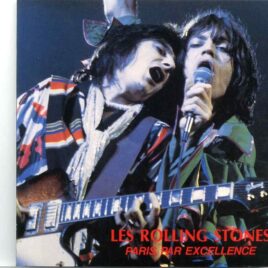 Rolling Stones - Paris Par Excellence ( 2 CD Set ) ( Vinyl Gang ) ( Pavilion Paris June 7th 1976 ) front cover