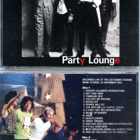 Rolling Stones - Party Lounge ( 2 CD Set ) ( Joe Robbie Stadium, Miami, Florida November 25th 1994 )