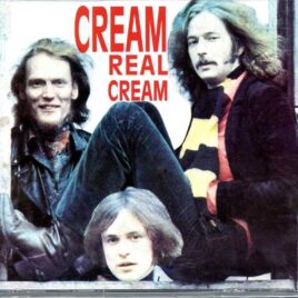 Eric Clapton - Real Cream ( 2 CD SET ) ( CREAM Live at Detroit Grande Ballroom, USA, October 1967 ) front cover