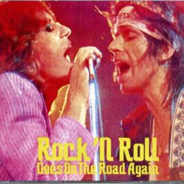 Rolling Stones - Rock 'N' Roll Goes on The Road Again ( 2 CD Set ) ( Detroit Cobo Hall July 27th & MSG June 27th 1975 ) front cover