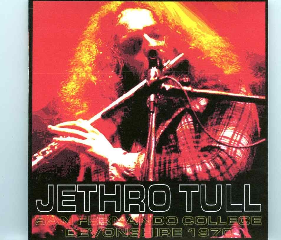 Jethro Tull – San Fernando College ( 2 CD SET ) ( Deonshire Downs, San Fernando, Northridge, UK, May 3rd, 1970 ) front cover Jethro Tull - San Fernando College ( 2 CD SET ) ( Deonshire Downs, San Fernando, Northridge, UK, May 3rd, 1970 ) front cover