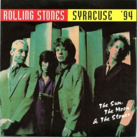 Rolling Stones - The Sun, The Moon and the Stones ( 2 cd set ) ( The Carrier Dome Syracuse, New York, Dec 8th 1994 ) front cover