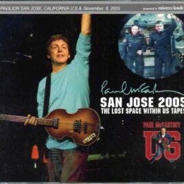 Paul McCartney - San Jose 2005 ( 3 CD SET )( Misterclaudel )( HP Pavillion, San Jose, CA, Nov 8thy, 2005 plus Chicago, Oct 18th, 2005 ) front cover