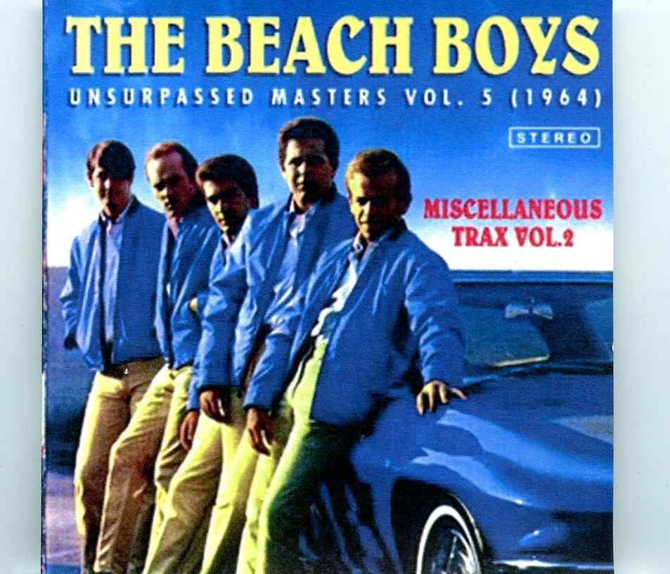 Beach Boys – Unsurpassed Masters vol. 5 ( Miscellaneous Trax Vol. 2 ) front cover Beach Boys - Unsurpassed Masters vol. 5 ( Miscellaneous Trax Vol. 2 ) front cover