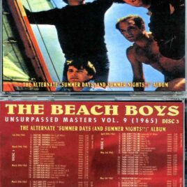 Beach Boys - Unsurpassed Masters vol. 9 ( 4 CD SET ) ( The Alternate Summer Days and Summer Nights 1965 )