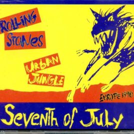 Rolling Stones - Seventh of July ( 2 cd set ) ( Live in Europe 1990 ) front cover