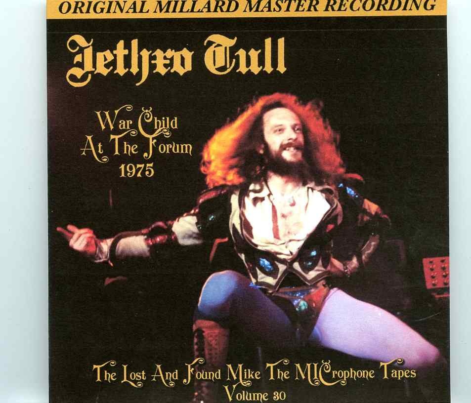 Jethro Tull – War Child at The Forum 1975 ( 2 cd set ) ( The Forum, Inglewood, California, USA, February 9th, 1975 ) front cover Jethro Tull - War Child at The Forum 1975 ( 2 cd set ) ( The Forum, Inglewood, California, USA, February 9th, 1975 ) front cover