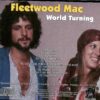 Fleetwood Mac - World Turning ( FM Broadcast from Capital Theater, Passaic, New Jersey, USA, May 3rd, 1975 )