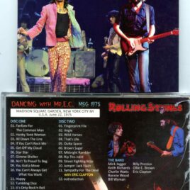 Rolling Stones - Dancing with Mr EC ( 2 CD SET ) ( MSG, New York, USA, June 22nd, 1975) ( MAYFLOWER )