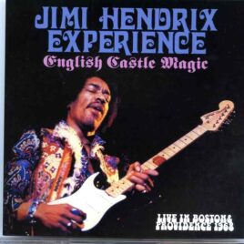 Jimi Hendrix - English Castle Magic ( 2 CD SET ) ( Boston Nov 16th, 1968 plus RhodeIsland Nov 27th, 1968 ) front cover