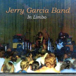 Grateful Dead - In Limbo ( 3 CD SET ) ( Jerry Garcia´s Band at Penn State University,December 11th, 1977 ) front cover