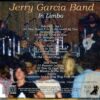 Grateful Dead - In Limbo ( 3 CD SET ) ( Jerry Garcia´s Band at Penn State University,December 11th, 1977 )