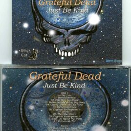 Grateful Dead - Just Be Kind ( 2 CD SET ) ( McArthur Court Euguene, Oregon, May 31st, 1969 )