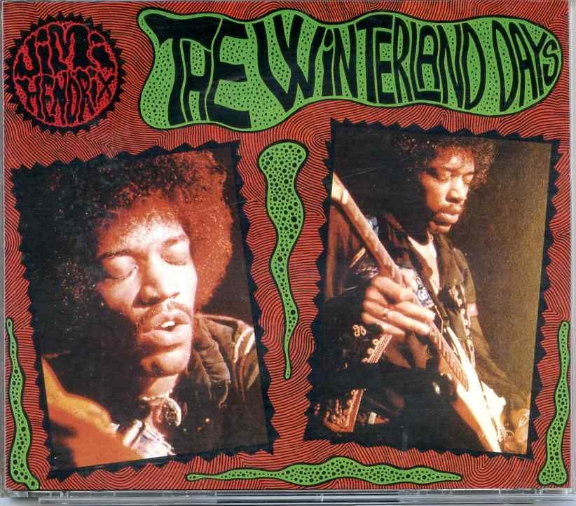 Jimi Hendrix – The Winterland Days ( 2 CD SET ) ( Live October 10th, 11th and 12th, 1968 ) front cover Jimi Hendrix - The Winterland Days ( 2 CD SET ) ( Live October 10th, 11th and 12th, 1968 ) front cover