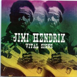 Jimi Hendrix - Vital Signs ( Soundboard of New York Pop Festival, New York, USA, July17th, 1970 ) front cover