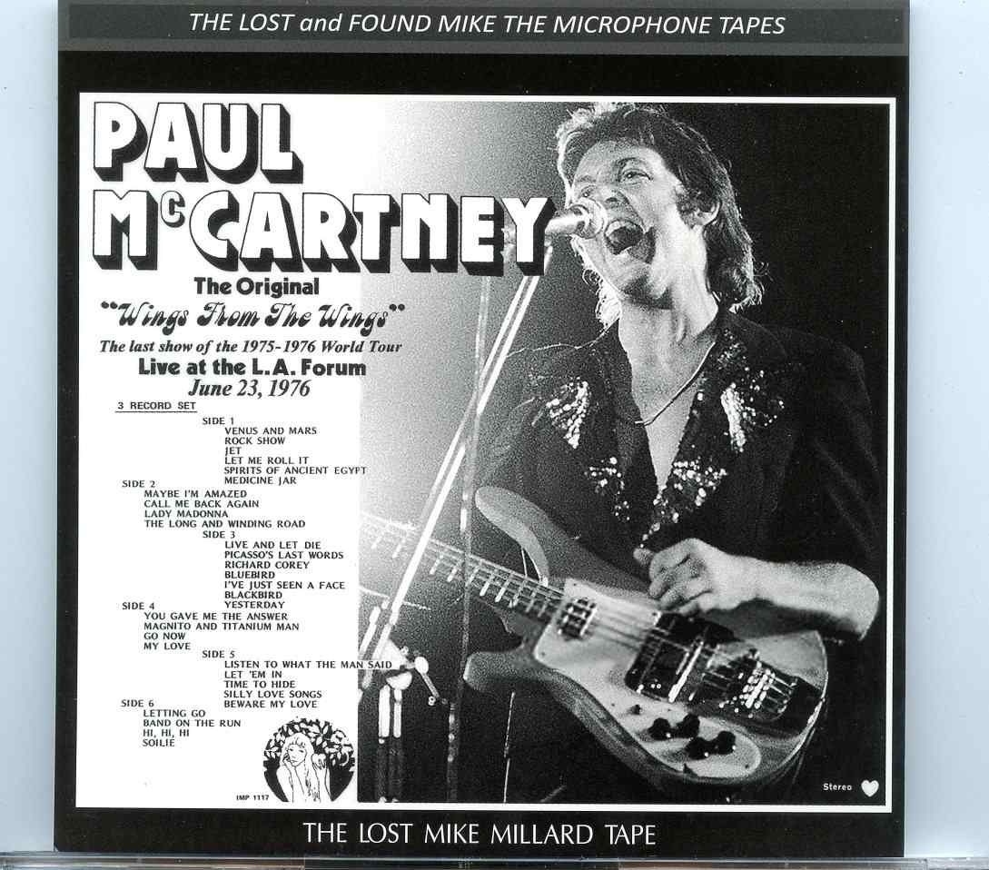 Paul McCartney – Wings From The Wings ( 2 cd set ) ( Inglewood , LA , CA, USA , June23rd 76 ) ( The Lost Mike Millard Tape ) ( Valkyrie ) front cover Paul McCartney – Wings From The Wings ( 2 cd set ) ( Inglewood , LA , CA, USA , June23rd 76 ) ( The Lost Mike Millard Tape ) ( Valkyrie ) front cover