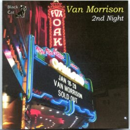 Van Morrison - Fox Theather 2nd Night ( 2 CD SET ) ( Fox Theater, Oakland, CA, January 19th, 2016 ) front cover