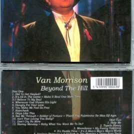 Van Morrison – Beyond the Hill ( 3 CD SET ) ( Audience at the Point Theatre in Dublin, Ireland, December 3rd, 1994 )