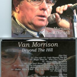 Van Morrison – Beyond the Hill ( 2 CD SET ) ( SFJazz Center, San Francisco, CA, October 19th, 2016 )