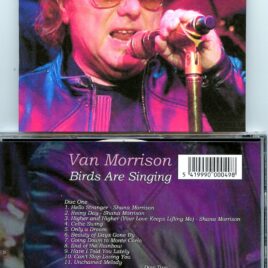 Van Morrison – Birds are Singing ( 2 CD SET ) ( The Audience at Culloden Estate & Spa in Belfast, Northern Ireland, January 20th, 2013 )