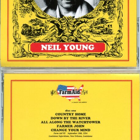 Neil Young - Champagne Eyes ( 2 CD SET ) ( Farm Aid VII and VI - New Orleans, Louisiana, September 18th, 1994 and Ames, Iowa, April 24th, 1993 )