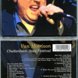 Van Morrison – Cheltenham Jazz Festival ( 3 CD SET ) ( Cheltenham Jazz Festival, England, April 8th, 1999 )