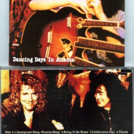 Led Zeppelin – Dancing Days in Atlanta ( 2 CD SET ) ( Atlanta, USA, March 1st, 1995 )