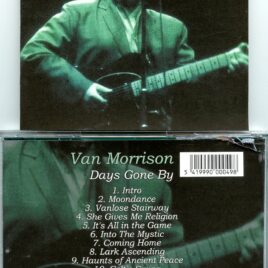 Van Morrison – Days Gone By ( Live from the Soundboard at the Greek Theater in Berkley, CA, March 17th, 1989 )