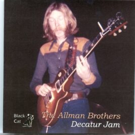 Allman Brothers - Decatur Jam ( Columbia HS Auditorium, Decatur, GA, May 23rd, 1970 ) front cover